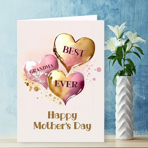 Best Grandma Ever Pink Gold Hearts Mothers Day Holiday Card