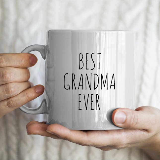 "Best Grandma Ever" Simple Modern Farmhouse Giant Coffee Mug (Creator Uploaded)