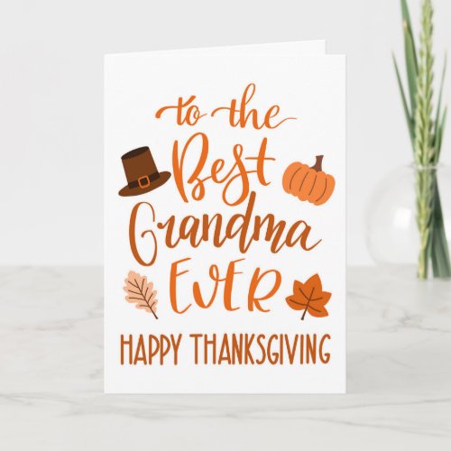 Best Grandma Ever Thanksgiving Day in Orange Card