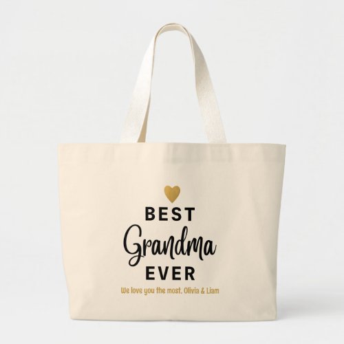 Best Grandma Ever Typography Grandkids Names   Large Tote Bag
