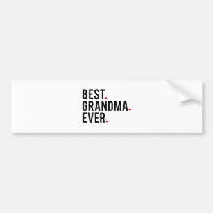 best grandma ever, word art, text design bumper sticker