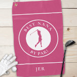 Best Grandma Nana Golfer Monogram Sports Pro Pink  Golf Towel<br><div class="desc">Unique custom design features a lady golfer silhouette set in a trendy pink and white shape bordered with curved text "Best Nana By Par!" in crisp white font. You will also find a modern template for a monogrammed name, initials or custom text. The background is solid pink. If you have...</div>