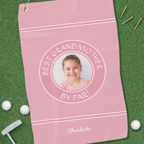 Best Grandmother By Par Elegant Golfer Pink Photo Golf Towel