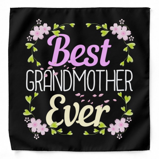Best Grandmother Ever - Pink Floral Bandana (Front)