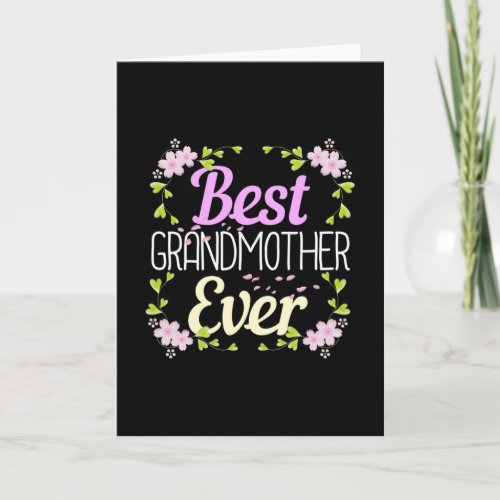 Best Grandmother Ever _ Pink Floral Card