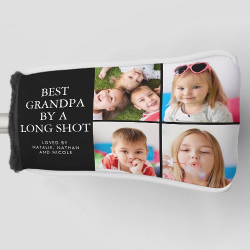 BEST GRANDPA BY A LONG SHOT 4 Photo Collage Golf Head Cover - Create a custom photo collage golf head cover for the golfer grandfather with the suggested editable funny title BEST GRANDPA BY A LONG SHOT, 4 photos and your custom text in optional various color combinations. PHOTO TIP:  For fastest/best results, choose a photo with the subject in the middle and/or pre-crop it to a square shape BEFORE uploading. CHANGES:  Change the background color and text font style, color, size and placement by clicking on CUSTOMIZE FURTHER under the PERSONALIZE section. Contact the designer via Zazzle Chat or makeitaboutyoustore@gmail.com if you'd like this design modified or on another product.