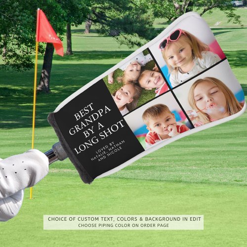 BEST GRANDPA BY A LONG SHOT 4 Photo Collage Golf Head Cover