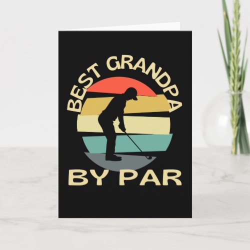 Best Grandpa By Par Card