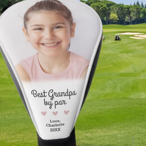 Best Grandpa By Par Create Unique Custom Photo Golf Head Cover