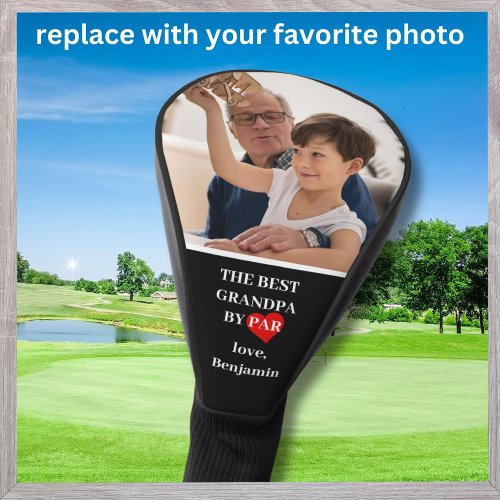 Best Grandpa by Par Custom Photo Golf Head Cover