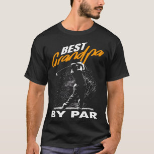 best grandpa by par fathers day golf T-Shirt