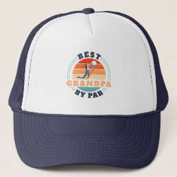 Best Grandpa By Par Golf Lover Grandparents Day Trucker Hat