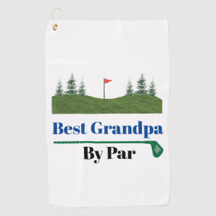 Best Grandpa By Par Golf Towel