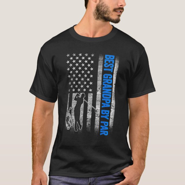 Best Grandpa By Par  Golf US American Flag Father  T-Shirt (Front)