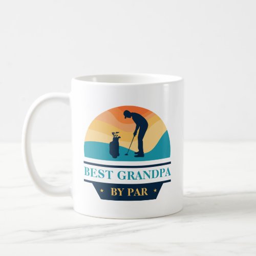 Best Grandpa By Par Grandparents Day Golf Lover Coffee Mug
