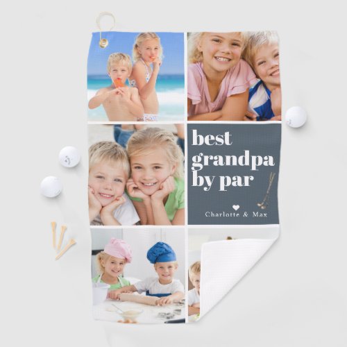 Best Grandpa by Par  Photo Collage Fathers Day Golf Towel