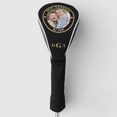 BEST GRANDPA BY PAR Photo Monogram Black Gold Golf Golf Head Cover - For the special golfer grandfather, create a unique photo golf head cover with the editable title BEST GRANDPA BY PAR and personalized with a photo and his monogram in black and gold. PHOTO TIP:  For fastest/best results, choose a photo with the subject in the middle and/or pre-crop it to a square shape BEFORE uploading. CHANGES:  Change the text font style, color, size and placement by clicking on CUSTOMIZE FURTHER under the PERSONALIZE section. Contact the designer via Zazzle Chat or makeitaboutyoustore@gmail.com if you'd like this design modified or on another product.