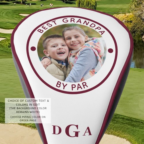 BEST GRANDPA BY PAR Photo Monogram Burgundy Golf Head Cover