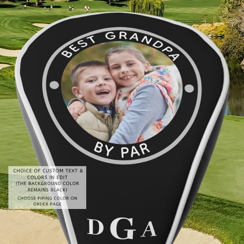 BEST GRANDPA BY PAR Photo Monogram Golf Head Cover