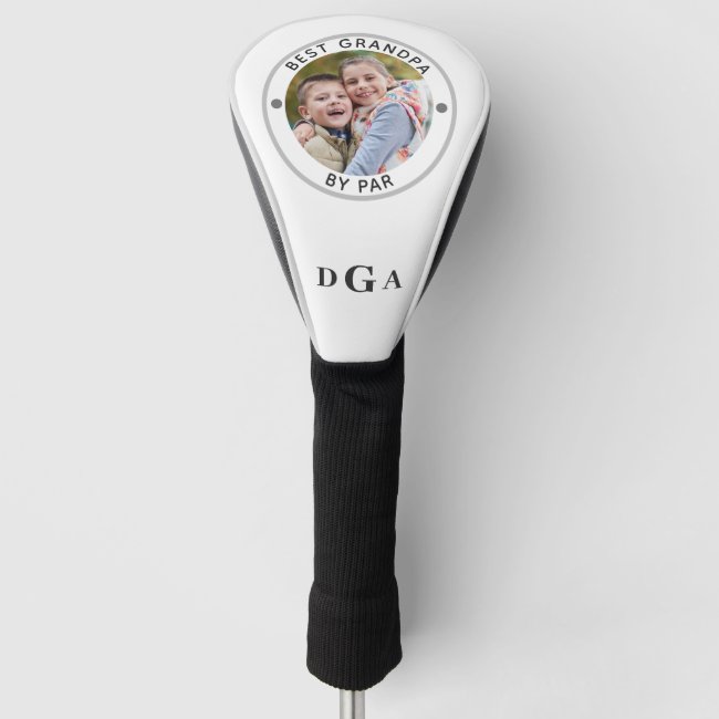 BEST GRANDPA BY PAR Photo Monogram Golf Head Cover
