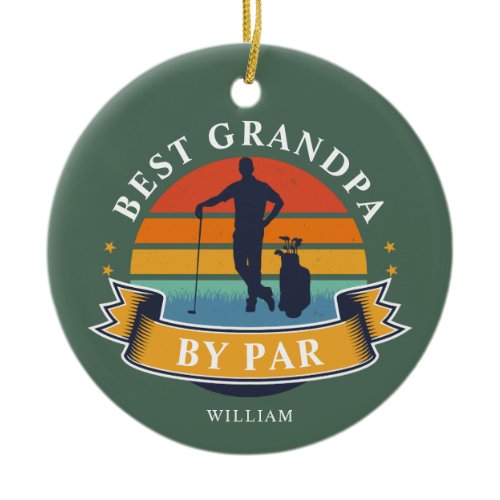 Best Grandpa By Par Retro Golf Lover Ceramic Ornament