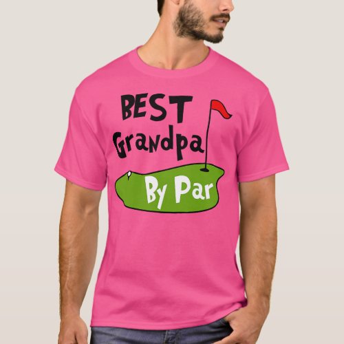 Best Grandpa By Par T_Shirt