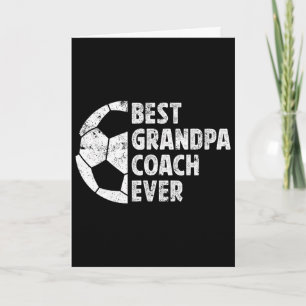 Best Grandpa Coach Soccer Grandpa Of A Soccer Play Card