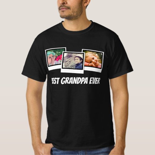 Best Grandpa Ever 3_Photo Montage Snapshot Frames T_Shirt