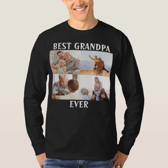 Best Grandpa Ever 4 Photo Collage Create Your Own  T-Shirt (Front)