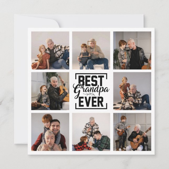 Best Grandpa Ever 8 Photo Collage Greeting Card (Front)