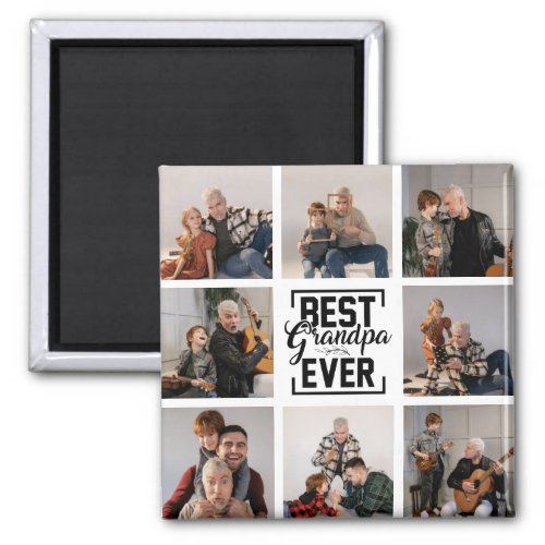 Best Grandpa Ever 8 Photo Collage Magnet