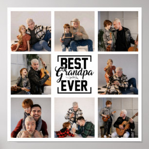 Best Grandpa Ever 8 Photo Collage Poster