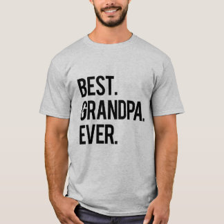 Best Grandpa Ever Awesome Grandfather T-Shirt