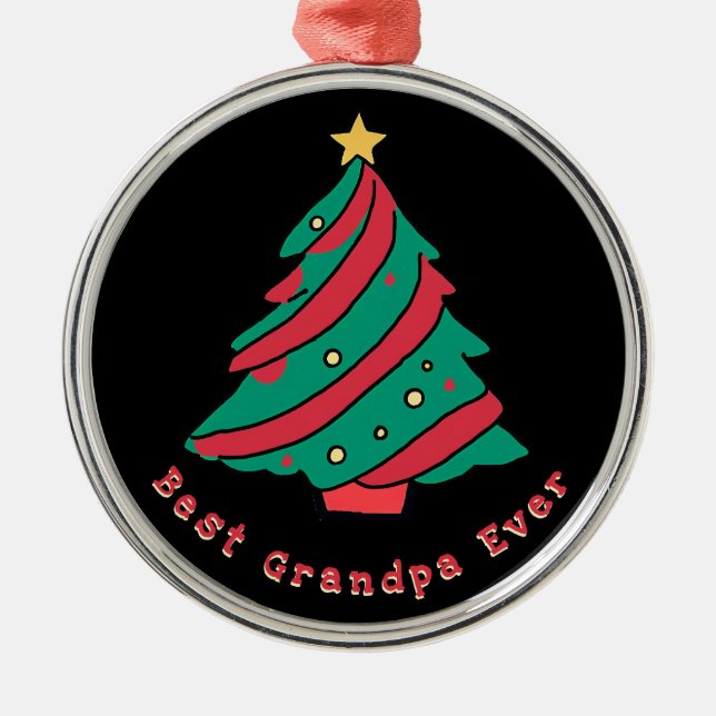 Best Grandpa Ever | Black Christmas Tree Metal Ornament (Front)