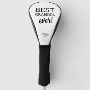 Best Grandpa EVER Black White Custom Golf Head Cover