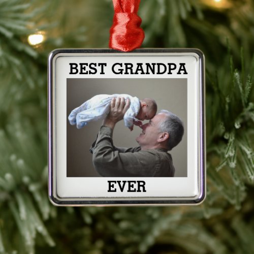 Best Grandpa Ever Custom Photo Create Your Own Cer Metal Ornament