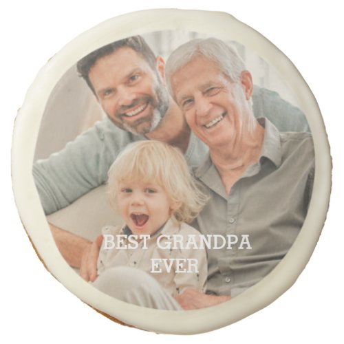 Best Grandpa Ever Custom Photo Create Your Own Sugar Cookie