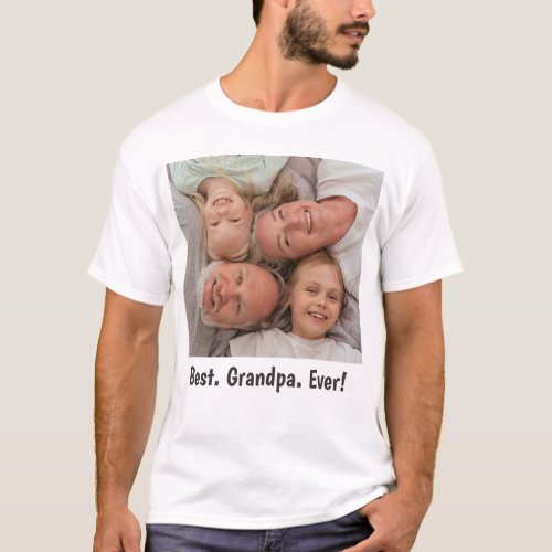 Best Grandpa Ever Family Photo  T_Shirt