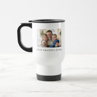 Best Grandpa Ever Fathers Day Gift Photo  Travel Mug