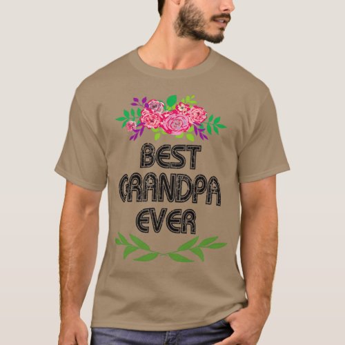 Best Grandpa Ever Gift For Grandpa Grandparents Da T_Shirt