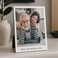 Best Grandpa Ever Grandfather Full Photo Easel