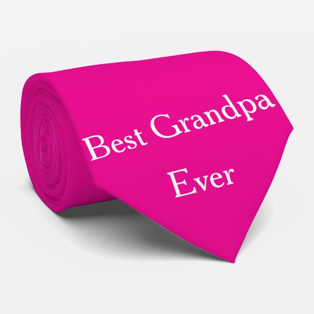 Best Grandpa Ever Grandfather Hot Pink Custom Neck Tie (Rolled)
