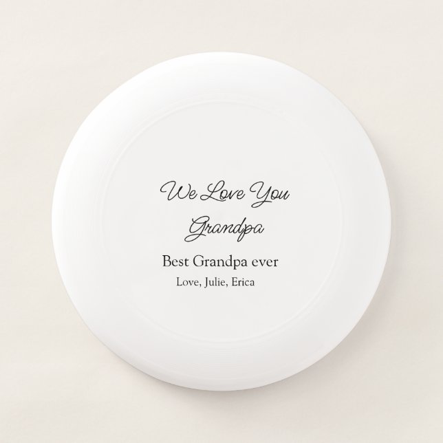 best grandpa ever grandparents photo gifts classic Wham-O frisbee (Front)