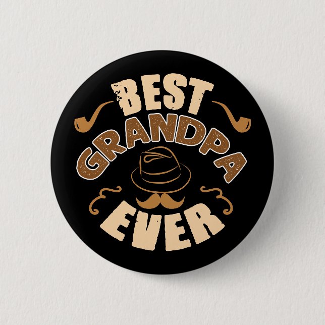 Best Grandpa Ever - Hat and Pipe Illustration Button (Front)