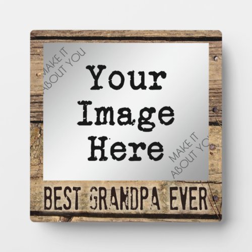 Best Grandpa Ever in Rustic Wood_Framed Photo Plaque