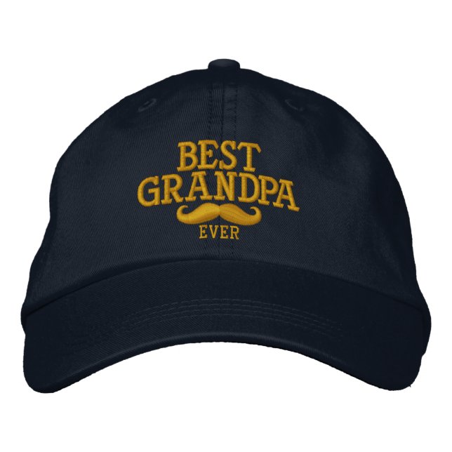 Best Grandpa Ever Mustache Embroidery Embroidered Baseball Hat (Front)
