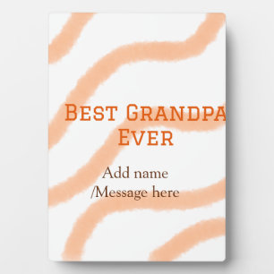 Best Grandpa ever orange stripes spiral add name t Plaque