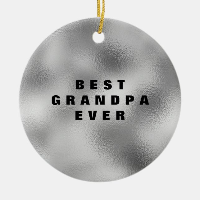 Best Grandpa Ever Personalized Ceramic Ornament (Front)