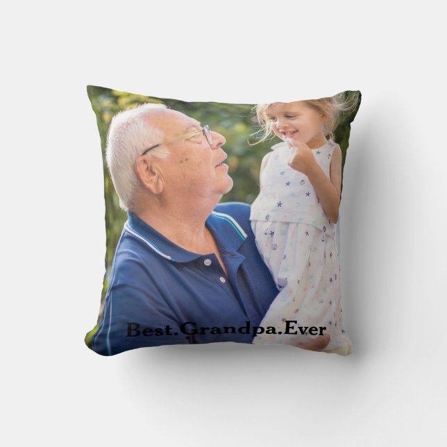 Best Grandpa Ever Photo Double Sided Personalized Throw Pillow (Front)