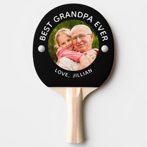 BEST GRANDPA EVER Photo Personalized Ping Pong Paddle